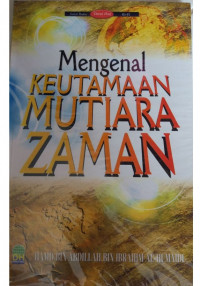 Mengenal Keutamaan Mutiara Zaman