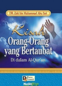 Kisah Orang-orang yang Bertaubat di Dalam Al-Qur'an